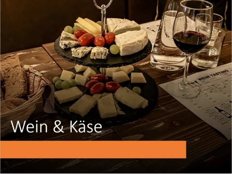Weinprobe “Wein & Käse” Wein-Lounge