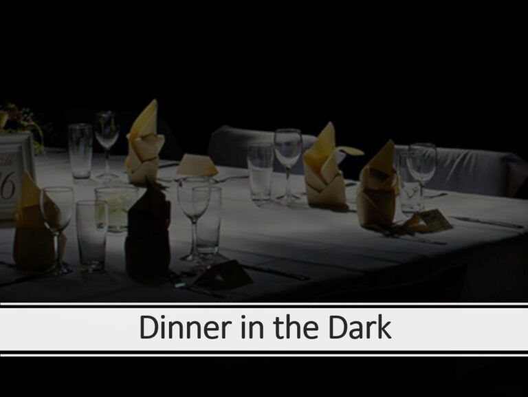 Dinner in the Dark