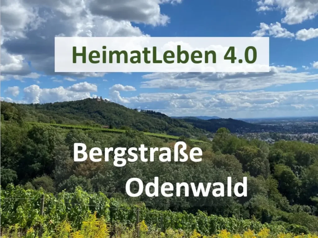 DigiTS Bensheim - Projekt - HeimatLeben 4.0 Bergstraße-Odenwald