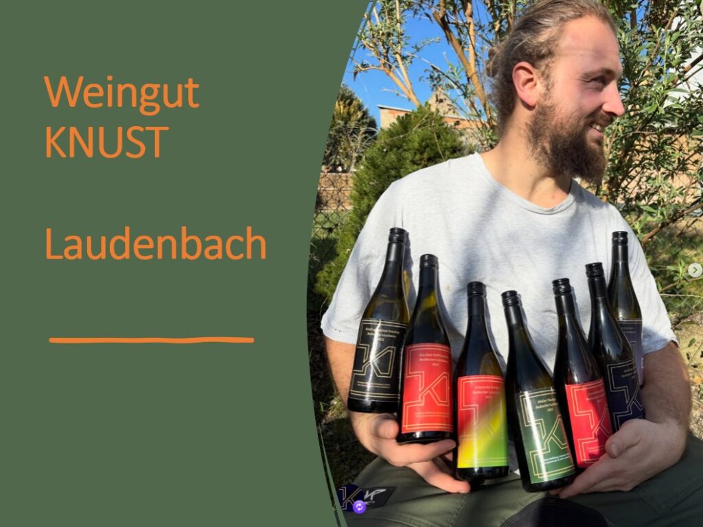 Weingut Knust - Laudenbach - Partner von Jahreszeiten regional erleben